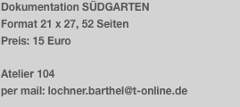 Dokumentation SÜDGARTEN 