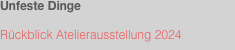 Unfeste Dinge