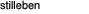 stilleben